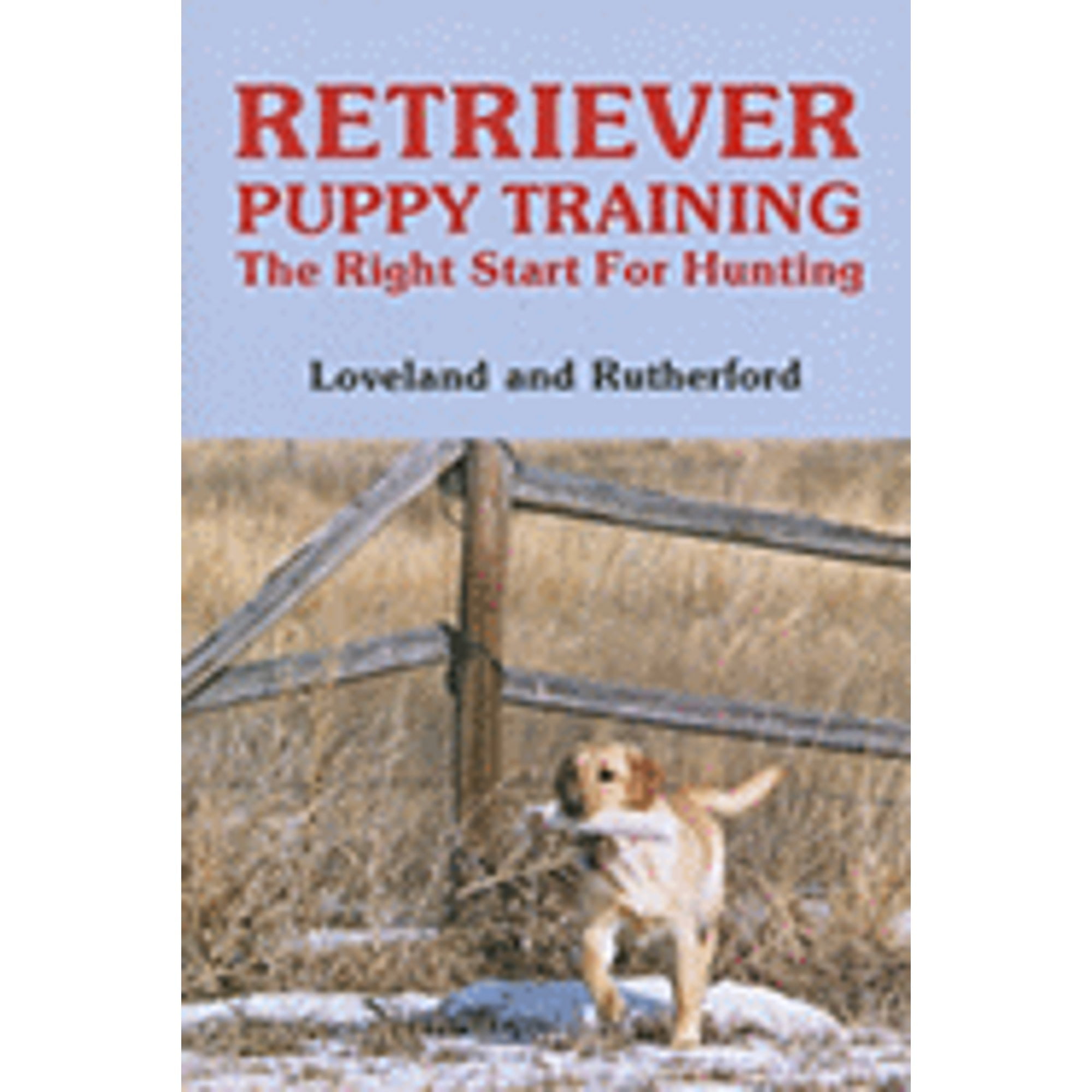 Pre-Owned Retriever Puppy Training: The Right Start for Hunting (Paperback) 0931866383 9780931866388