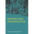thumbnail image 1 of Retrieving Apologetics (Hardcover), 1 of 2