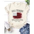 thumbnail image 1 of Retro 250 Years Semiquincentennial 1776-2026 American Flag Patriotic T-Shirt Distressed USA Independence Day Unisex Adult Tee, 1 of 6