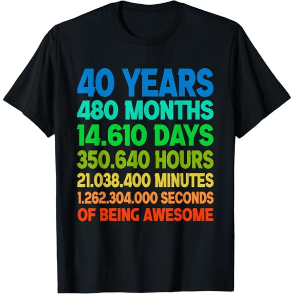 Retro 40 Years Old Tee Vintage 40th Birthday 480 Month Gift T-ShirtMen and women, Black T-shirt, size: Extra large