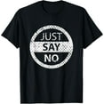 thumbnail image 1 of Retro 80's Just Say No t-Shirt DARE Resist Drugs & Violence T-Shirt, 1 of 4