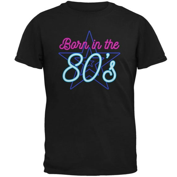 Retro 80s Neon Sign Born in the Eighties Mens Soft T Shirt Black MD