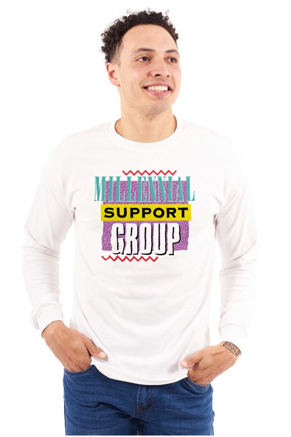 Retro 90s Millennial Support Group Long Sleeve TShirt Men Women Brisco Brands S