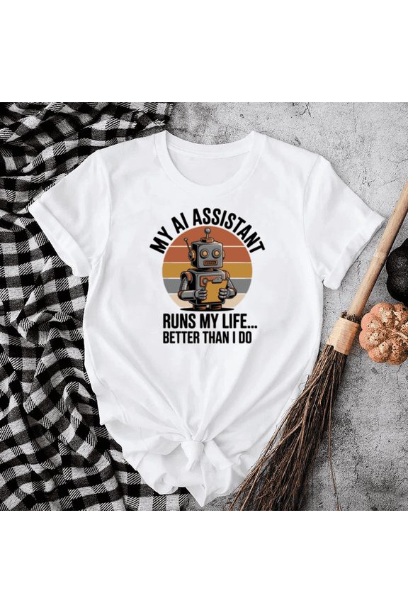 Retro AI Robot Funny Automation Life Control Future Tech Android Unisex T-Shirt, S-5XL