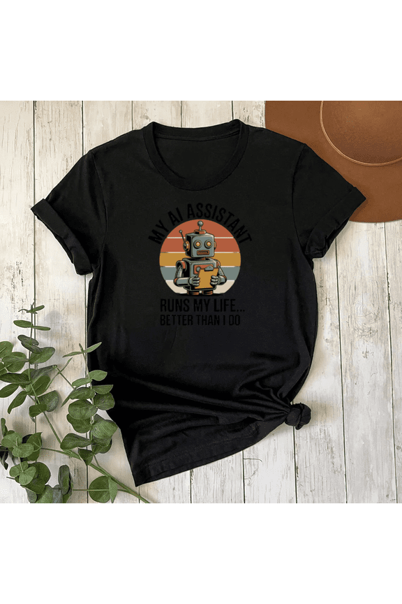 Retro AI Robot Funny Automation Life Control Future Tech Android Unisex T-Shirt, S-5XL