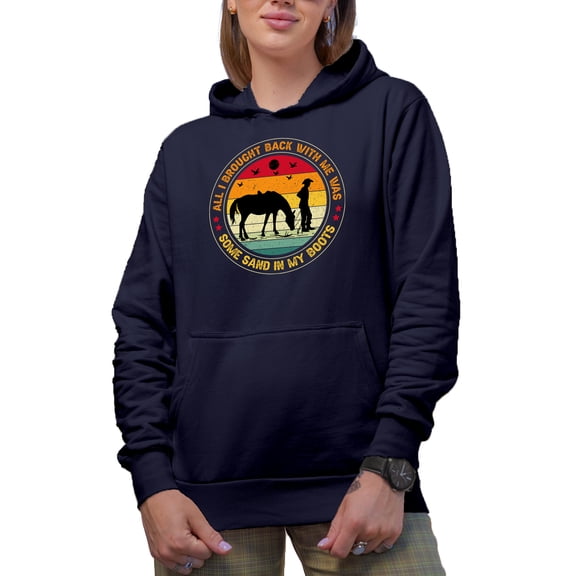 Retro All I Brought Back with Me Was Some Sand in My Boots, Western Desert, Navy Blue Hooded Sweatshirt or Hoodie, Medium