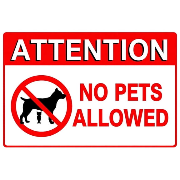 Retro Aluminum Sign Attention No Pets Allowed - 8"x12" Aluminum Warning Sign for Property Business Yard House Office, Pet Restriction
