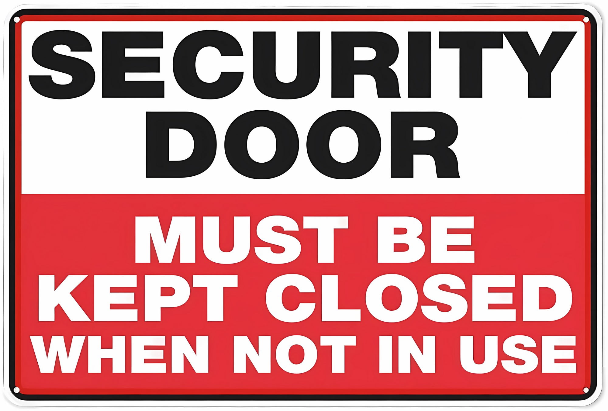 Retro Aluminum Sign Security Door Must Be Kept Closed When Not In Use ...