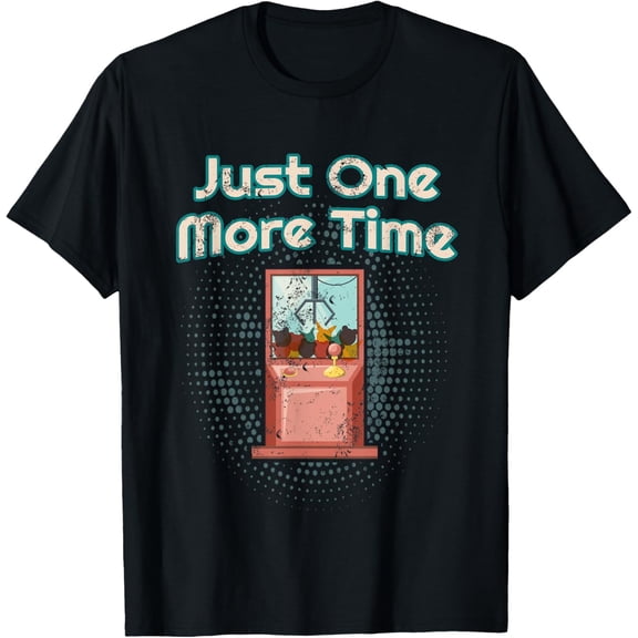 Retro Arcade Game Gift - One More Time Claw Machine T-Shirt men and women can wear, black, white, gifts