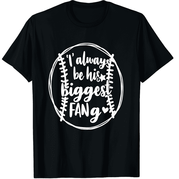 Retro Baseball Game Day Graphic Tee I'll Always Be His Biggest Fan Cute Sports Apparel Unisex Black T-Shirt