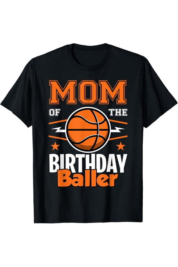 Retro Basketball Mom Birthday Baller Graphic Tee - Funny Sports Mother Party Shirt - Cute Athletic Apparel for Women