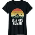 thumbnail image 1 of Retro Be A Nice Human Inspirational Kindness Mindfulness T-Shirt, 1 of 3