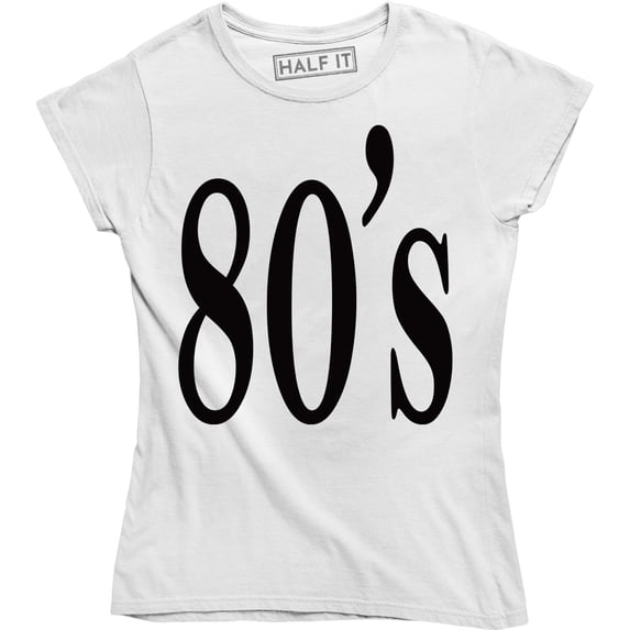 Retro Birthday Made In The 80s Party Stylised Celebration Women's Tee Shirt