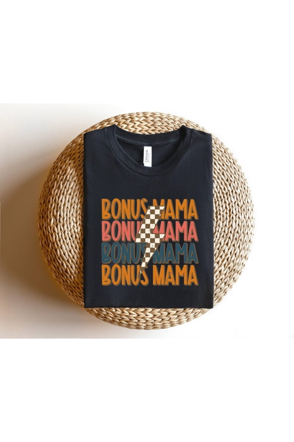 Retro Bonus Mama Shirt, Step Mom Shirt, Mother'S Day Tshirt, Bonus Mom , Best Step Mom Ever Tee Tshirt All Size S-5XL