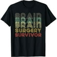 thumbnail image 1 of Retro Brain Surgery Survivor Shirt Hospital Get Well Gift, 1 of 4