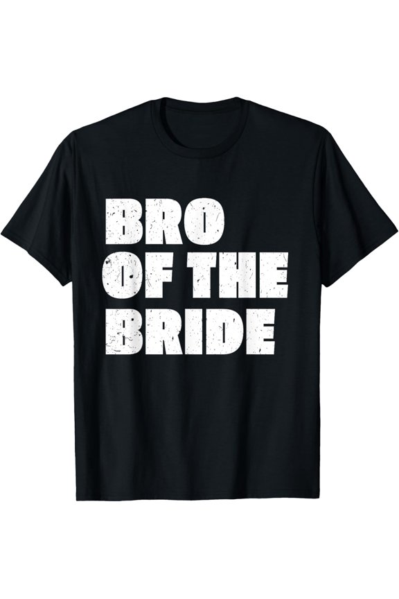 Retro Bro of the Bride Wedding Party Men's T-Shirt Funny Distressed Groom Squad Gift Apparel