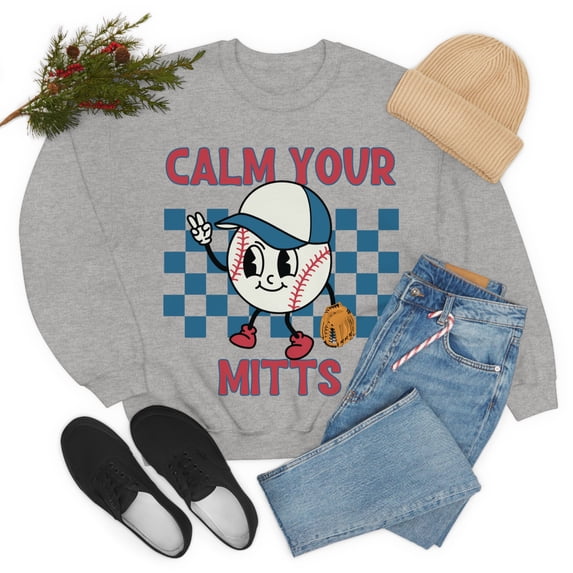 Retro Calm Your Mitts Funny Baseball Sweatshirt Baseball Mom Shirt Gift