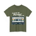 thumbnail image 1 of Retro Cassette Tape Please Be Patient With Me I'm From the 1900s Cotton Tee, 1 of 5