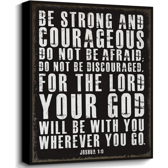 Retro Christian Wall Art Be Strong and Courageous Bible Verses Wall Decor Scripture Canvas Prints Art Religious Inspirational Words Sign for Office Bathroom Bedroom Rustic Christian Home Decor 12x16