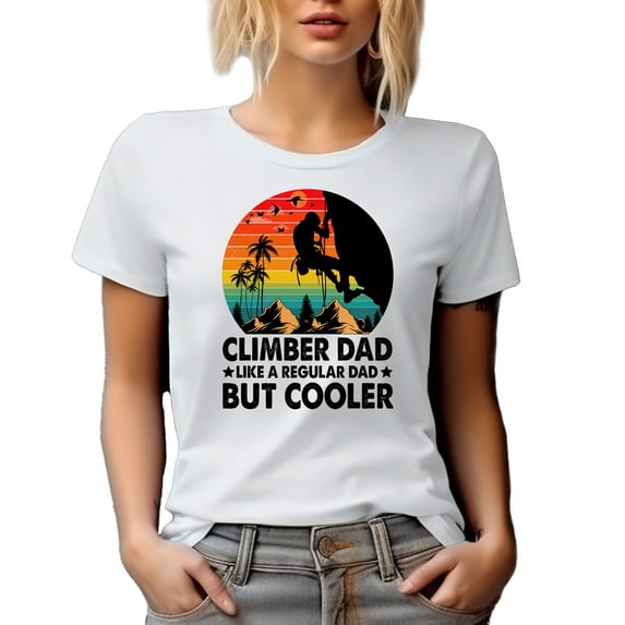 Retro Climber Dad Like a Regular Dad but Cooler, Father's Day or Birthday, White T-Shirt, Large