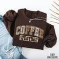 thumbnail image 1 of Retro Coffee Weather Sweatshirt Fall Coffee Lover Crewneck, 1 of 2