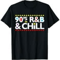 thumbnail image 1 of Retro Cool I Love 90's R&B & Chill R&B Music Lovers T-Shirt, 1 of 3