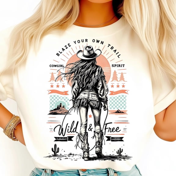 Retro Cowgirl Wild And Free Shirt, Blaze Your Own Trail Western Girl Tee, Vintage Desert Cowgirl Shirt, Cowgirl Spirit Tee