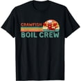 thumbnail image 1 of Retro Crawfish Boil Crew Gift -Crayfish/Crawdad/Mudbug Lover T-Shirt, 1 of 4
