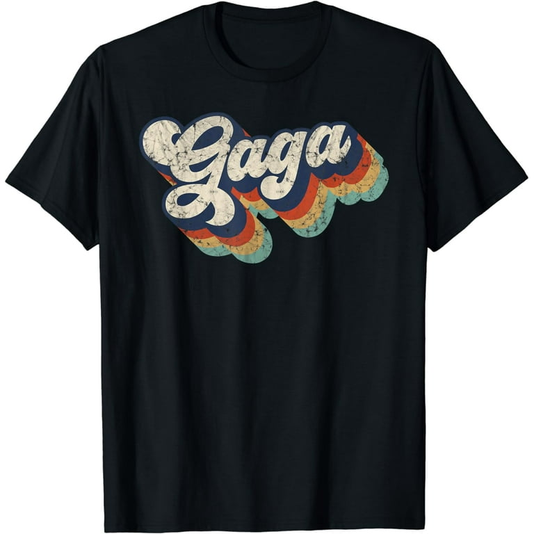 Best Gaga Ever Shirt Grandma Mothers Day Tshirt Best Gaga Ever Shirt Grandma Mothers Day Tshirt