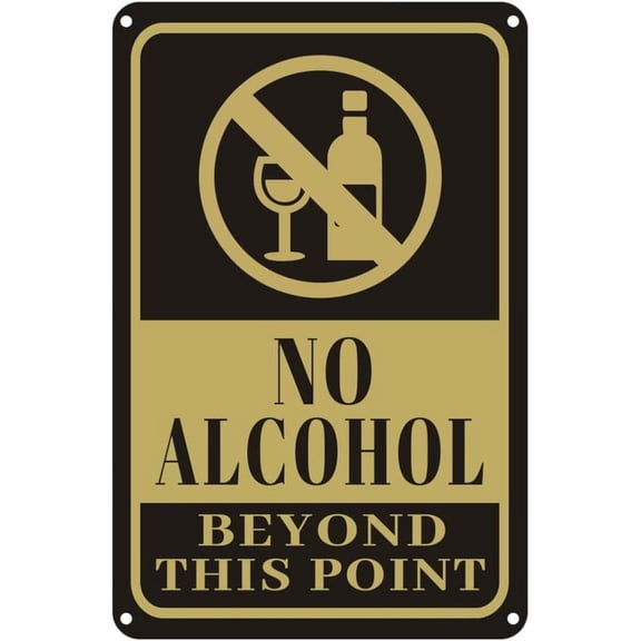 Retro Decor Tin Signs,No Alcohol Beyond This Point Sign,for garage,bar,restaurant,living room,bedroom,kitchen,cafe,bar,812inch