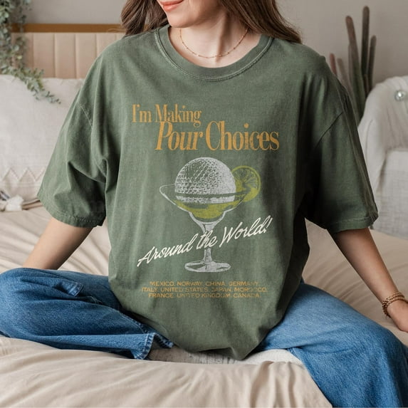 Retro Disney Epcot I'm Making Pour Choices Around The World Comfort Colors T-Shirt, Disney Epcot, Epcot World Tour, Disney Family Matching Shirt,Moss color,size XL
