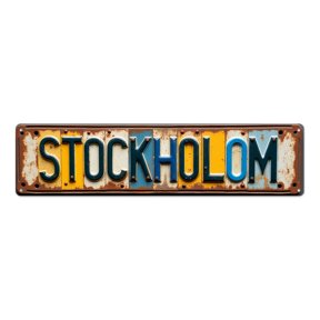 Retro Display 16*4 inches "Stockholom Name" Unique tin signs Rusty Texture