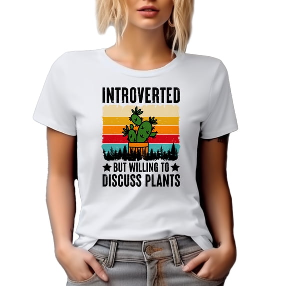 Retro Distressed Introverted but Willing to Discuss Plants, Plant Lover Introvert, White T-Shirt, Small