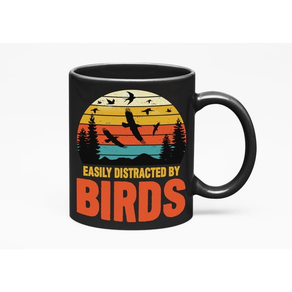 Retro Easily Distracted by Birds - Bird-Watcher, Birder or Bird-Watching Enthusiast, Black 11oz Ceramic Mug