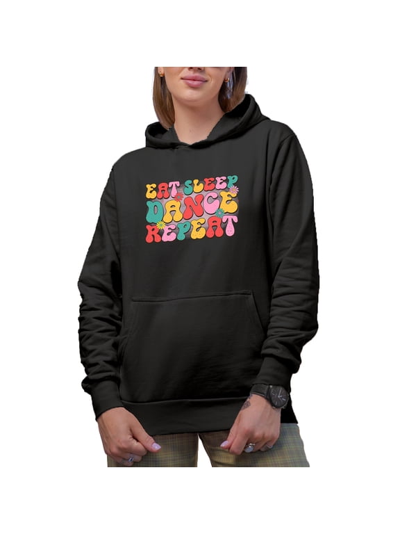 Retro Eat Sleep Dance Repeat Merch Gift Ideas for Dancers Black Hooded Sweatshirt or Hoodie, Medium
