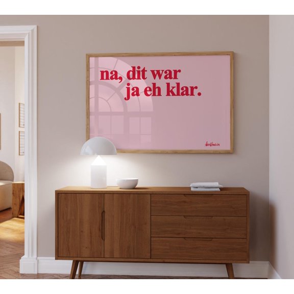 Na Dit War Ja Eh Klar Berlin Poster, Unframed Size 16x24