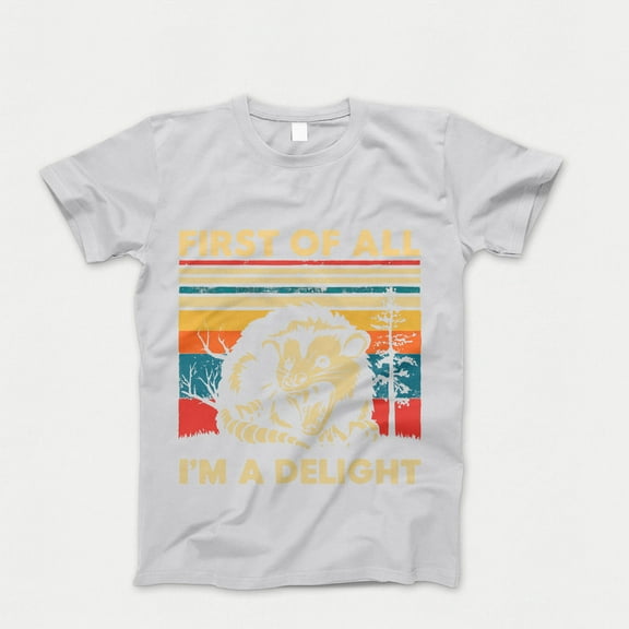 Retro First Of All I'm A Delight Sarcastic Angry Opossum Lover T-Shirt, Funny Animal Lover TShirt, Unique Gift for Opossum Lovers