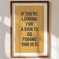 thumbnail image 1 of Retro Fishing Quote Print: Outdoors Cabin Wall Art- Wall Art Print, 12x18 UNFRAMED, 1 of 3
