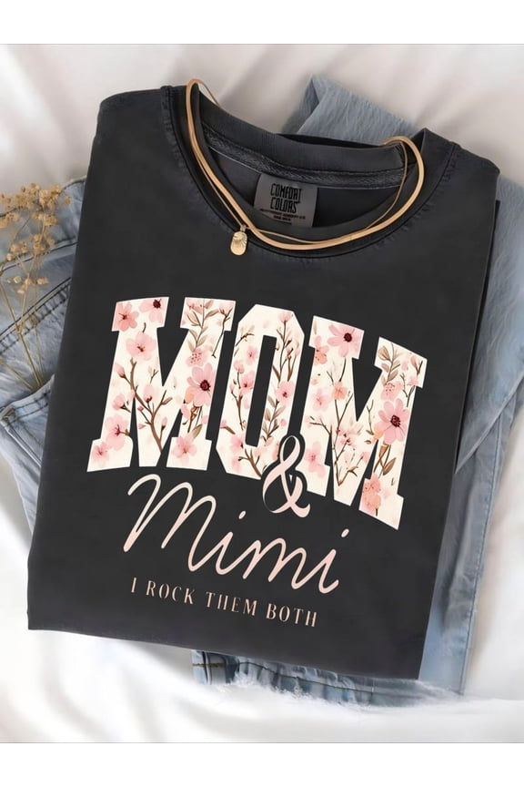 Retro Floral Mom and Mimi I Rock Them Both Women's Graphic T-Shirt, Cute Mother's Day Gift for Grandmother, Aesthetic Floral Pattern Tee