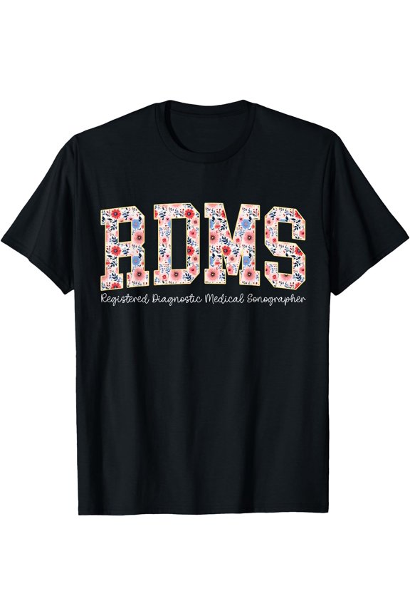 Retro Floral RDMS Registered Diagnostic Medical Sonographer T-Shirt, Unisex T-Shirt
