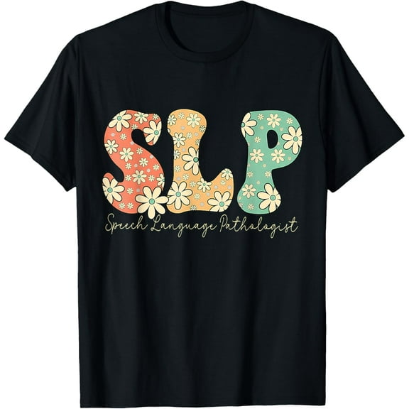 Retro Floral Slp Speech Language Pathologist Speech Therapy T-Shirt