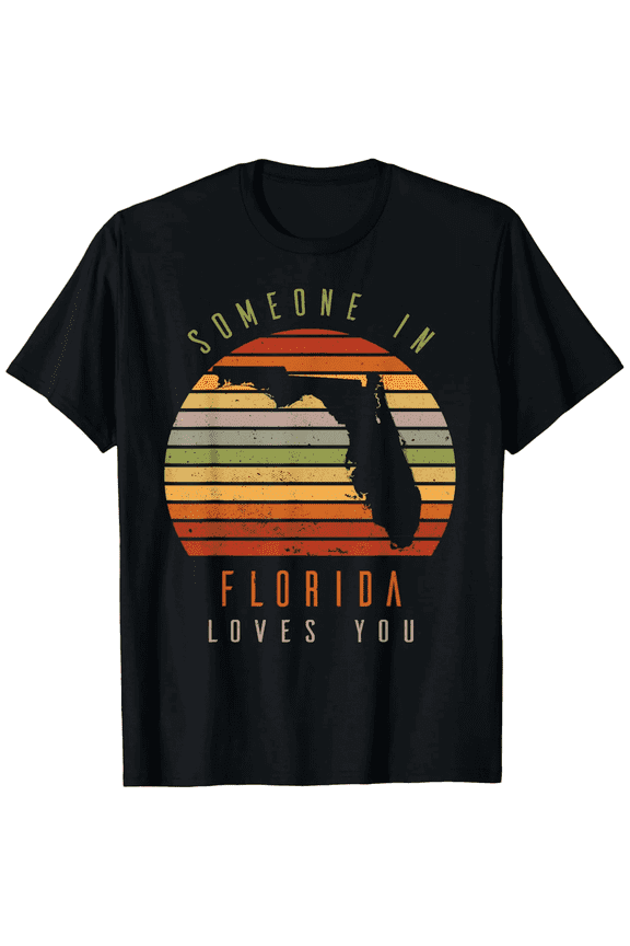 Retro Florida Sunset T-Shirt Someone In Florida Loves You Vintage Sunshine State Graphic Tee for Men and Women Souvenir Apparel