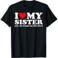 thumbnail image 1 of Retro Funny I Love My Sister Graphic Tee Cute Sibling Gift Humor Apparel T-Shirt, 1 of 6