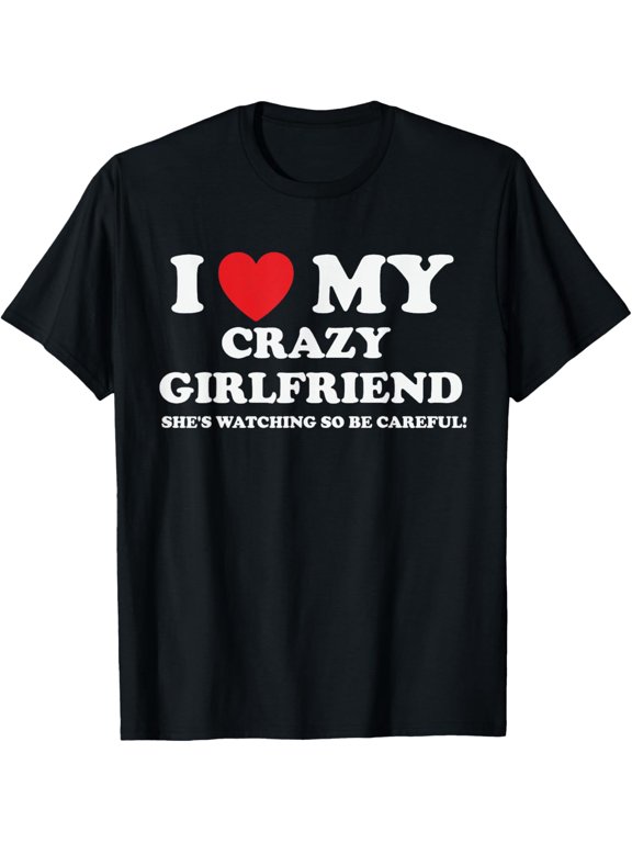 Retro Funny Sarcastic Men's Graphic Tee I Love My Crazy Partner Humorous Slogan Cotton Short Sleeve T-Shirt Novelty Relationship Gift