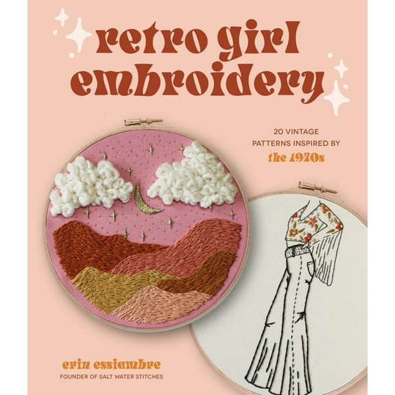 Retro Girl Embroidery Erin Essiambre (Paperback)