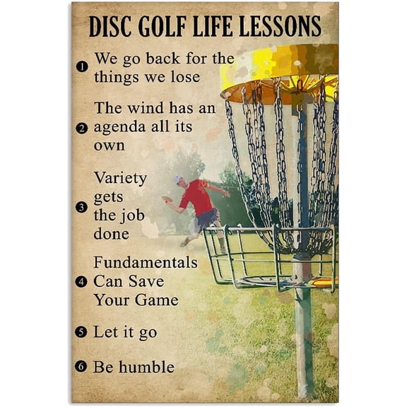 Retro Golf Metal Poster 6 Disc Golf Life Lessons Metal Tin Signs Vintage Plaque Wall Decor Gift For Home Kitchen Office Club Bar Gym 8x12 Inch