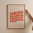 thumbnail image 1 of Retro Groovy Christian Chosen Blessed Forgiven Orange Art, Unframed Paper Poster 11x14in, 1 of 4
