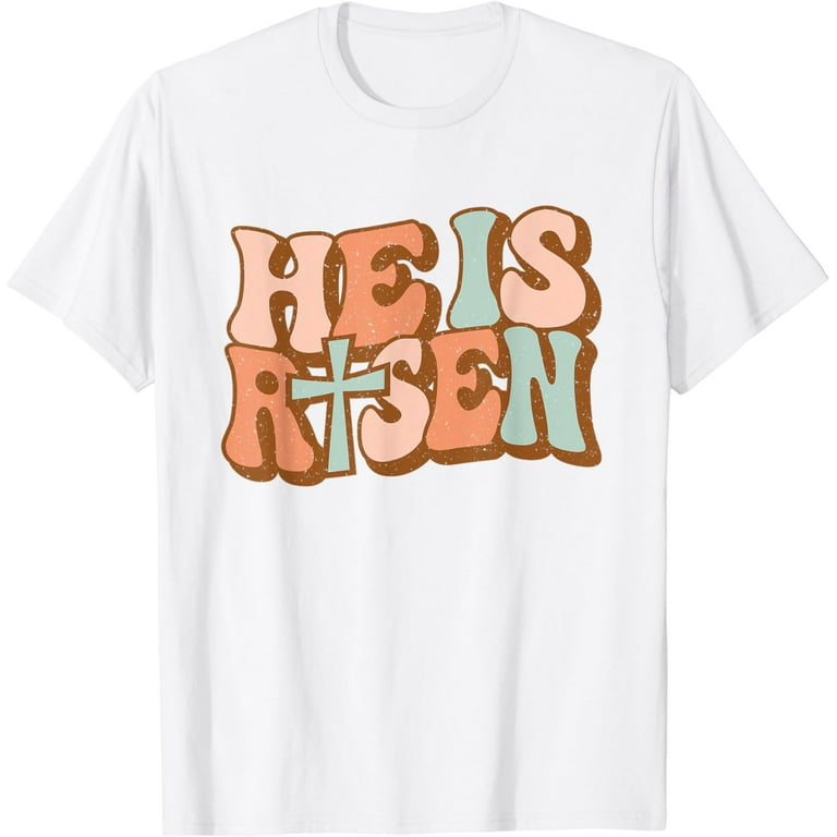 Easter He Is Risen Christian Jesus Religious T-Shirt Easter He Is Risen Christian Jesus Religious T-Shirt