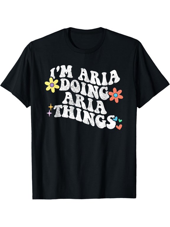 Retro Groovy Im ARIA Doing ARIA Things Funny Mother's Day T-Shirt
