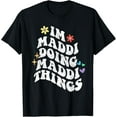 thumbnail image 1 of Retro Groovy Im Maddi Doing Maddi Things Funny Mother Gift T-Shirt Unisex S-5XL Hot Trending Shirt, Vintage Birthday Gift, 1 of 2